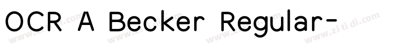 OCR A Becker Regular字体转换